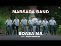 MARSADA BAND BOASA MA Official Music Video Lagu Batak Terbaru 2023