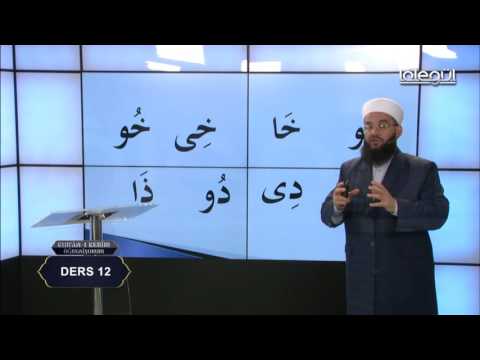 Kur'an-ı Kerim Öğreniyorum (Bölüm 12) Lâlegül TV