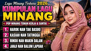 Download lagu Lagu Minang Terbaru 2026 🎵 Kasiah Nan Tatingga | Pop Minang Teman Kerja & Santai mp3 Download lagu Lagu Minang Terbaru 2026 🎵 Kasiah Nan Tatingga | Pop Minang Teman Kerja & Santai mp3
