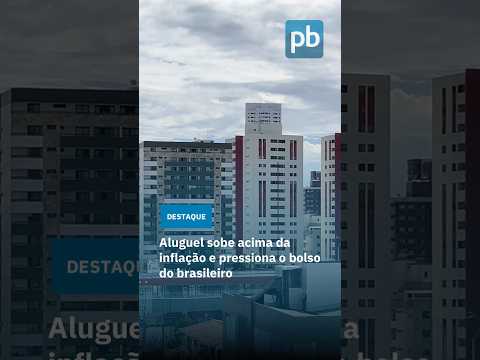 Inflação, demanda e mercado aquecido: o que está por trás da alta dos aluguéis