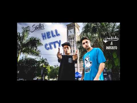 Sabid0 e Infesto - Hell city