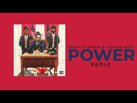 Doobie - Power (Remix) feat. DaBaby & Icewear Vezzo