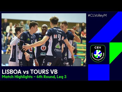 #CLVolleyM | Benfica LISBOA vs TOURS VB match highlights - 4th Round, Leg 3