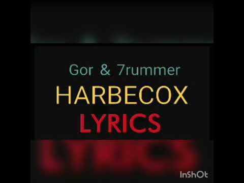 Gor & 7rummer-harbecox