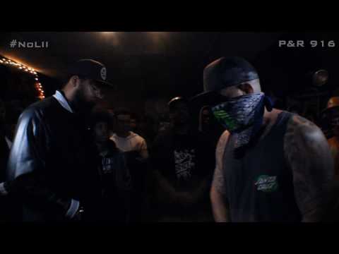 P&R 916 presents: Rubba Tung vs Joe Powers #NoLII