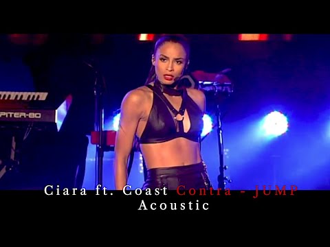 Ciara ft.Coast - Contra - JUMP - Acoustic