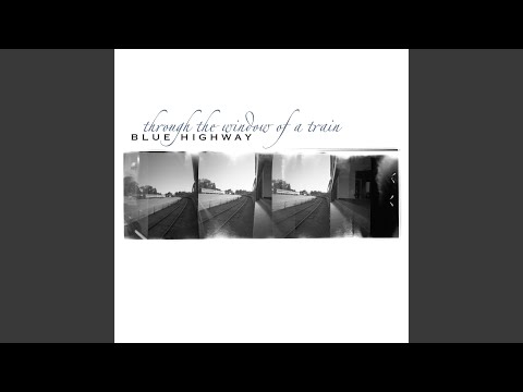 Two Soldiers - Blue Highway
