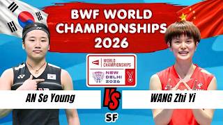 An Se Young vs Wang Zhi Yi | World Championships 2026 Badminton SF
