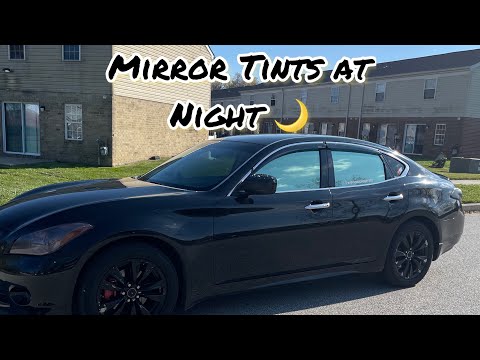 Mirror Tint At Night (Inside & Out)YOU WANT REFLECTIVE TINT ? WATCH THIS VIDEO