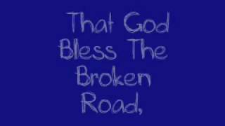 Carrie Underwood &amp; Rasal Flatts - God Bless The Broken Road [Live] with Lyrics