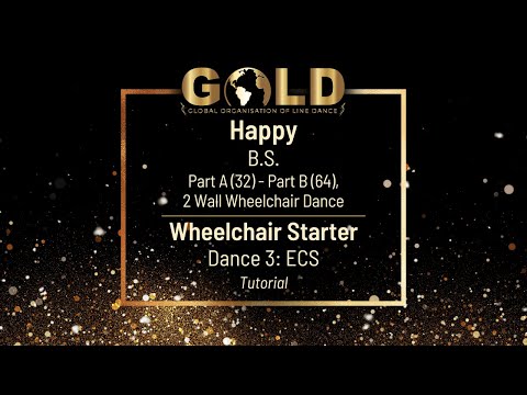 GOLD 2023 Wheelchair Starter - Dance 3: ECS "Happy" - Tutorial without music