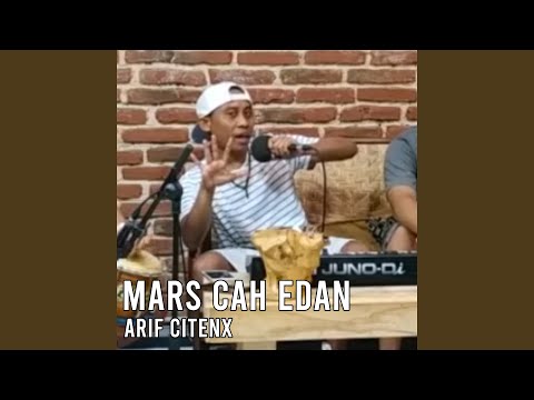 Mars Cah Edan (feat. Citenx Family Band) (Live)