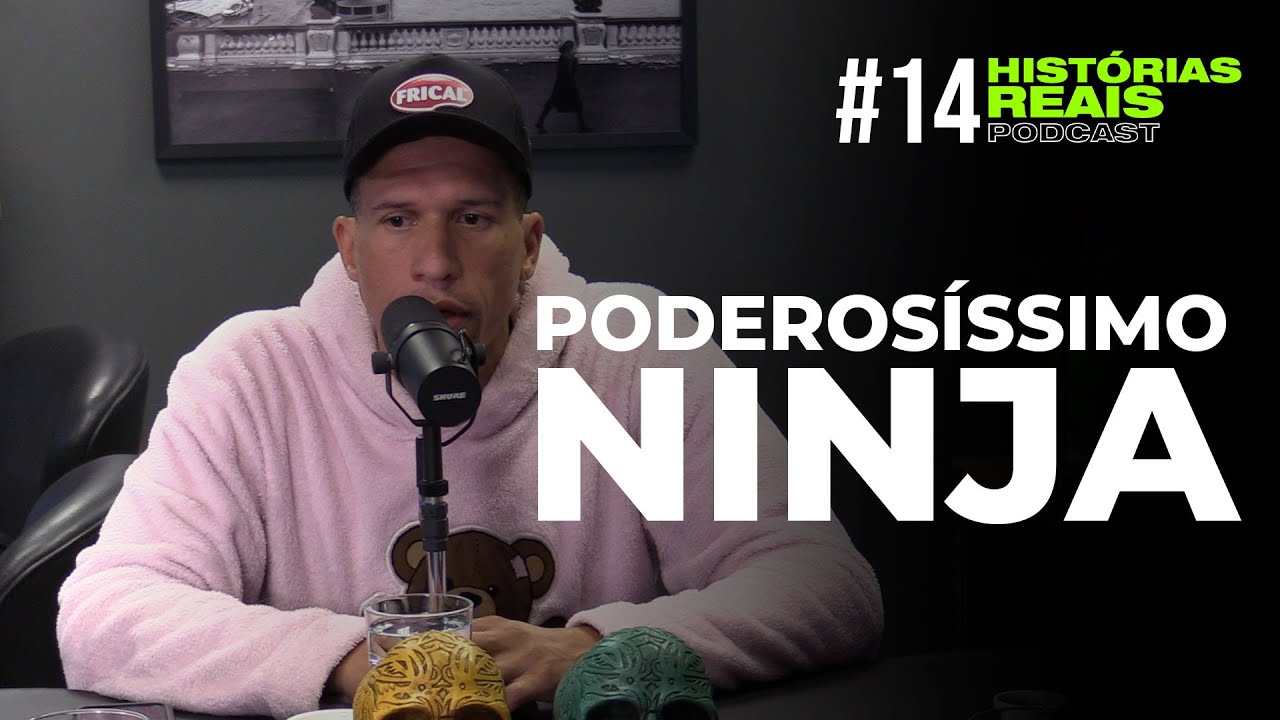 PODEROSÍSSIMO NINJA - Histórias Reais #14
