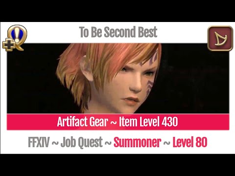 FFXIV Summoner Level 80 Job Quest ~ Shadowbringers ~ To Be Second Best