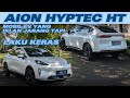 AION HYPTEC HT EV CAR THAT IS RARELY ADVERTISED BUT IS SELLING BETTER