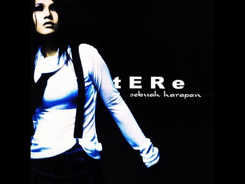 TERE - MENGAPA INI YANG TERJADI (2003) (CD-RIP)