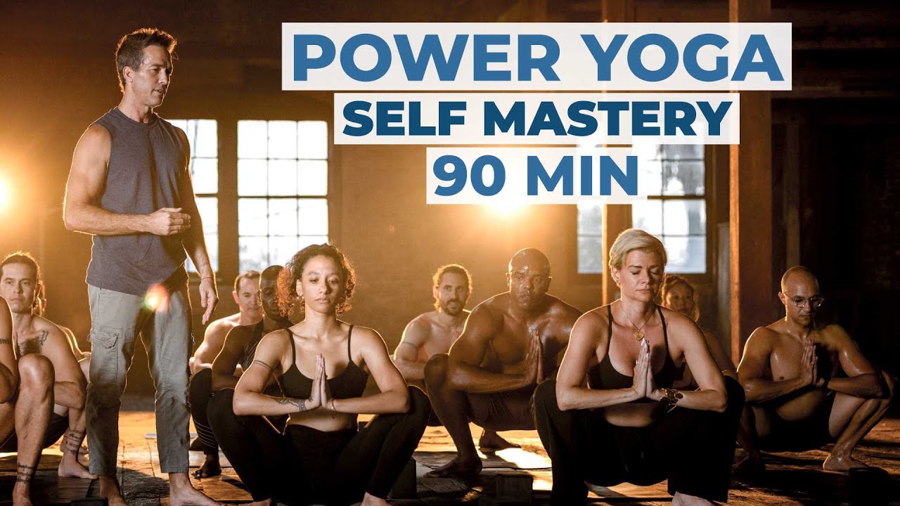 90 Min Power Yoga: Sadhana for Self-Mastery and Transformation