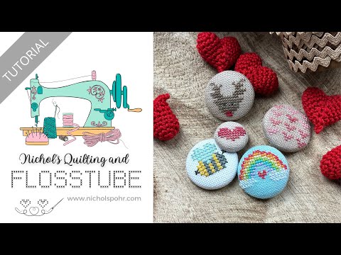 Flosstube Extra | Cross Stitch Covered Button Tutorial