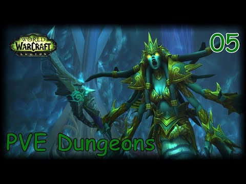 WOW LEGION Gameplay Walkthrough NIGHTBORNE MONK Part 5 - Dungeons Healing