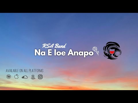 RSA Band Samoa - Na E Ioe Anapo (Official Video)