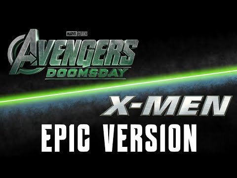 Avengers Doomsday & X-Men Themes | EPIC CINEMATIC MIX