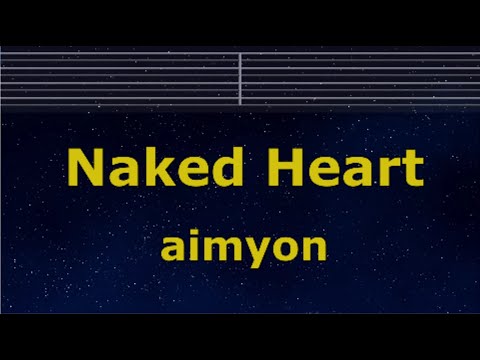 Karaoke♬ Naked Heart (Hadaka no Kokoro) - aimyon 【No Guide Melody】 Instrumental, Lyric, Romanized