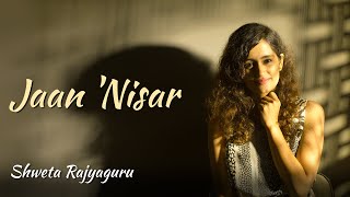 Jaan &#39;Nisaar | Amit Trivedi, Arijit Singh | Cover By Shweta Rajyaguru | Female Version | Kedarnath
