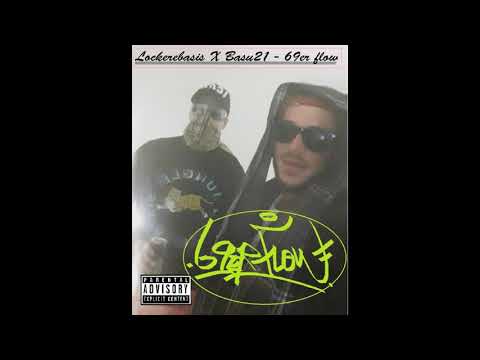 Lockerebasis & Basu21 - 69er flow