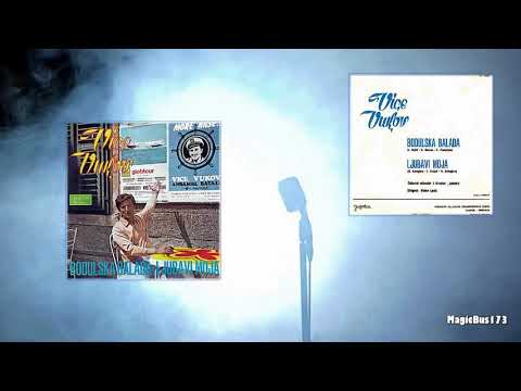 Vice Vukov - Ljubavi moja