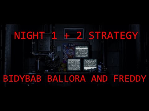 How to beat FNaF Sister Location - Night 1 + Night 2 Walkthrough | FNaF Academy