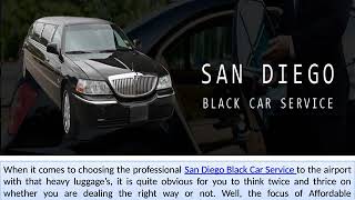 Hire Professional San Diego Airport Transportation