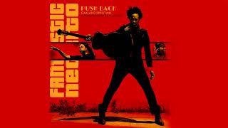 Fantastic Negrito: Push Back - Oakland Resist-Mix feat. Mistah F.A.B. and Zion I (Official Audio)