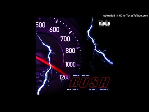 Bee Boie - Rush Ft Bxnks & Eric Gray