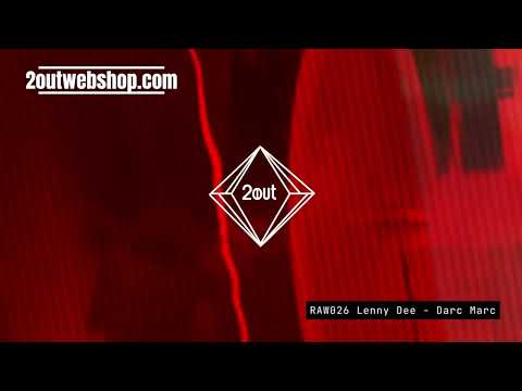 Inside the Secret World of 2OUTWEB SHOP Records. Raw026 Lenny Dee & Darc Marc