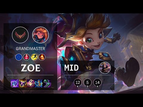 Zoe Mid vs LeBlanc - EUW Grandmaster Patch 12.2