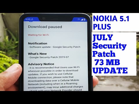 Nokia 5.1 Plus July Update, What's New?