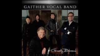 Gaither Vocal Band - I Know How To Say Thank You