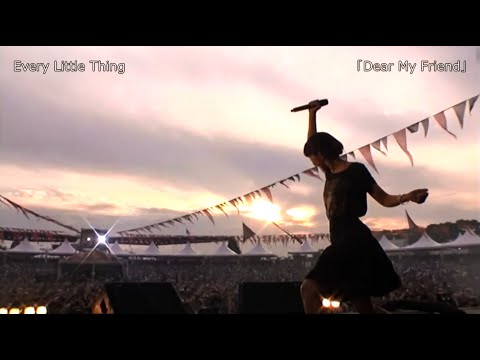 【Live】Every Little Thing「Dear My Friend」RIJ2014