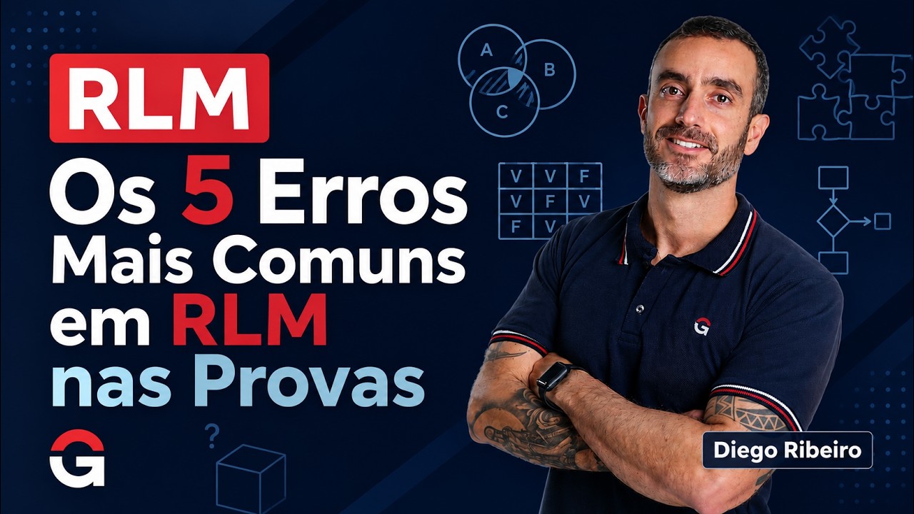 Os 5 Erros Mais Comuns em RLM nas Provas (E como evitar)