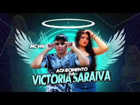 Aquecimento da Victoria Saraiva-MC WK