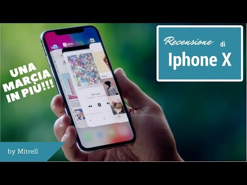 Iphone X Una Marcia in più!!! recensione ita