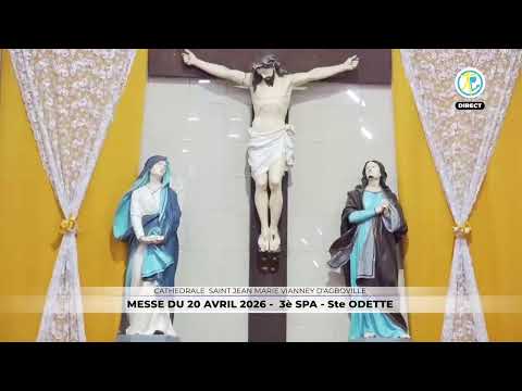Messe du 20 avril 2026 en direct de la Cathédrale St Jean Marie-Vianney dAgboville.
