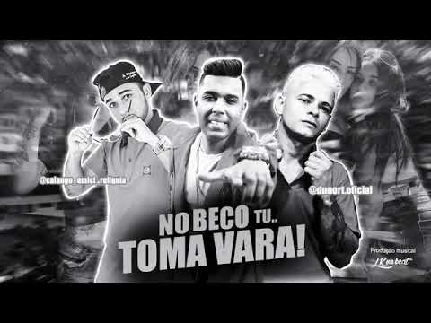 🔴MC DU NORTE  CALANGO EMICI  , NO  BECO  TU TOMA  VARA