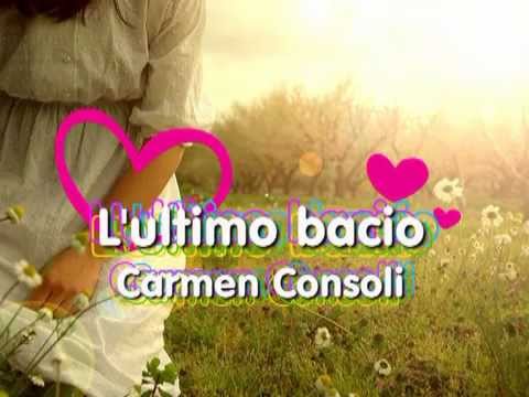 Carmen Consoli - L'ultimo bacio