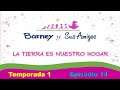 Barney La Tierra Es Nuestro Hogar Temp 1 Ep 14 Capitulo Completo Lost Media