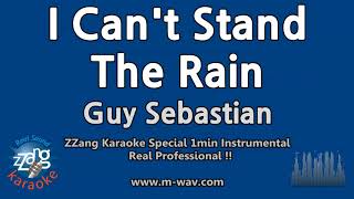 Guy Sebastian-I Can&#39;t Stand The Rain (1 Minute Instrumental) [ZZang KARAOKE]
