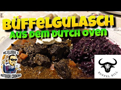 #153 - Büffelgulasch aus dem Dutch Oven // Büffelfleisch von Büffel Bill