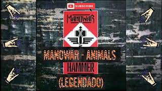 Manowar - Animals (Legendado)