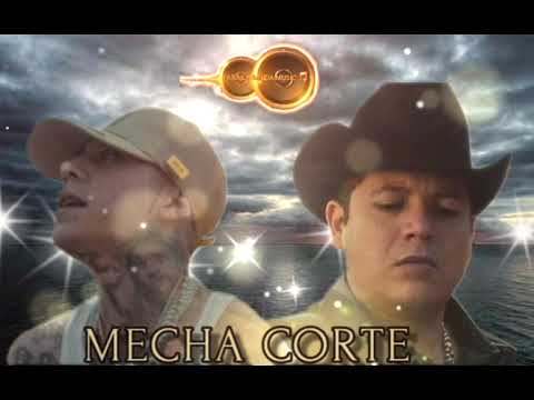 MECHA CORTE  - Santa Fe Klan  & Remmy Valenzuela  2023 ..