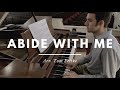 Abide With Me (arr. Tom Fettke) - Piano Cover